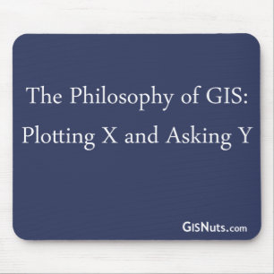 The Philosophy of GIS Mousepad
