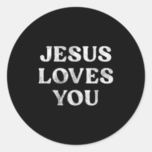 The Phrase Jesus Loves You On A Classic Round Sticker