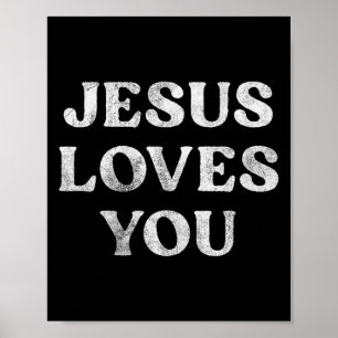 The Phrase Jesus Loves You On A Premium Tri-blend Poster