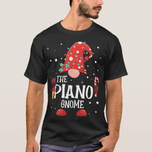 The Piano Gnome Matching Family Christmas Gnome Pa T-Shirt