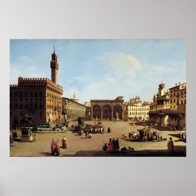 The Piazza della Signoria in Florence Poster (Front)