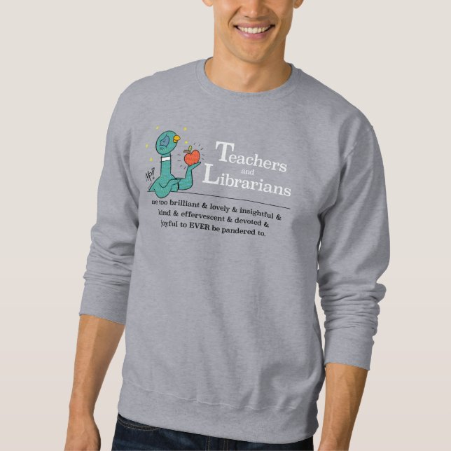 The Pigeon Teachers and Librarians Men's Grey Sweatshirt (Front)