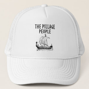 The Pillage People Trucker Hat