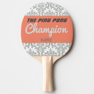 "The ping pong champion" ping pong paddle