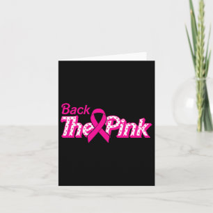The Pink Breast Cancer Support Cancer Warrior Card