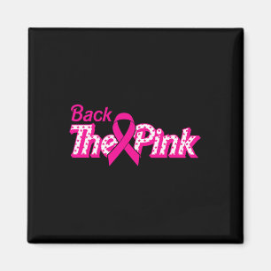 The Pink Breast Cancer Support Cancer Warrior Magnet