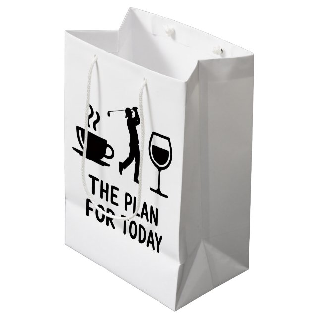 The Plane For Today Funny Golf Wine Coffee Golfer  Medium Gift Bag (Front Angled)