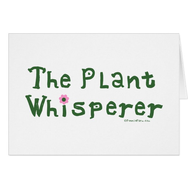 The plant whisperer (Front Horizontal)