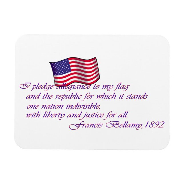 The Pledge of Allegiance - 1892 Magnet (Horizontal)