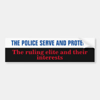 The police serve the ruling capitalist class