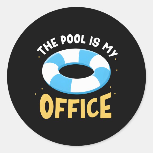 The Pool Is My Office Attendants Attendant Swimmin Classic Round Sticker (Front)