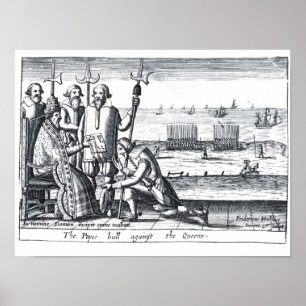 The Pope's Bull against the Queen in 1570 Poster