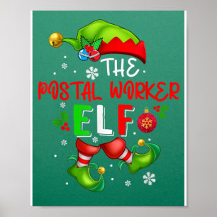 The Postal Worker Elf Christmas Elf Costume Lover Poster