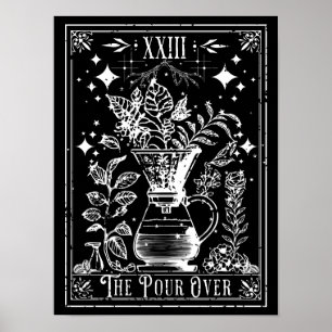 The Pour Over Coffee Tarot Card Poster