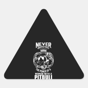 The power of a woman with a Pitbull Triangle Sticker