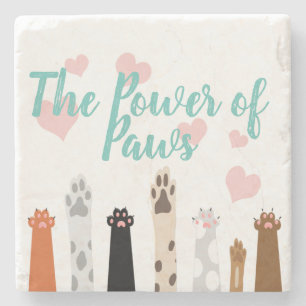 The Power of Paws Stone Coaster