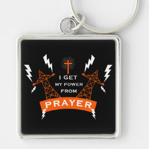 The Power Of Prayer Key Ring