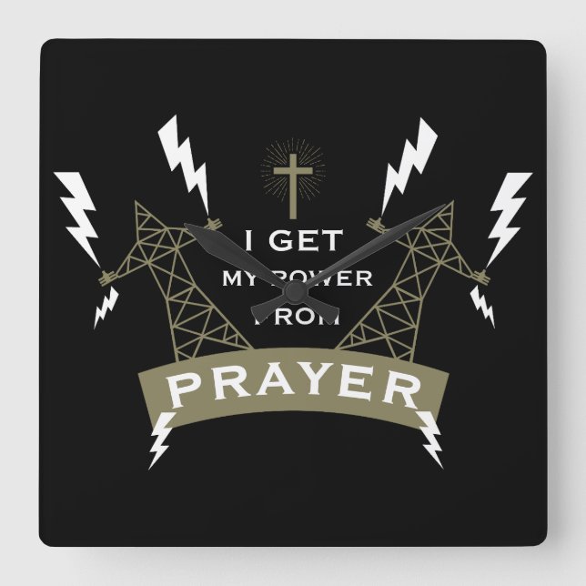 The Power Of Prayer Square Wall Clock (Front)