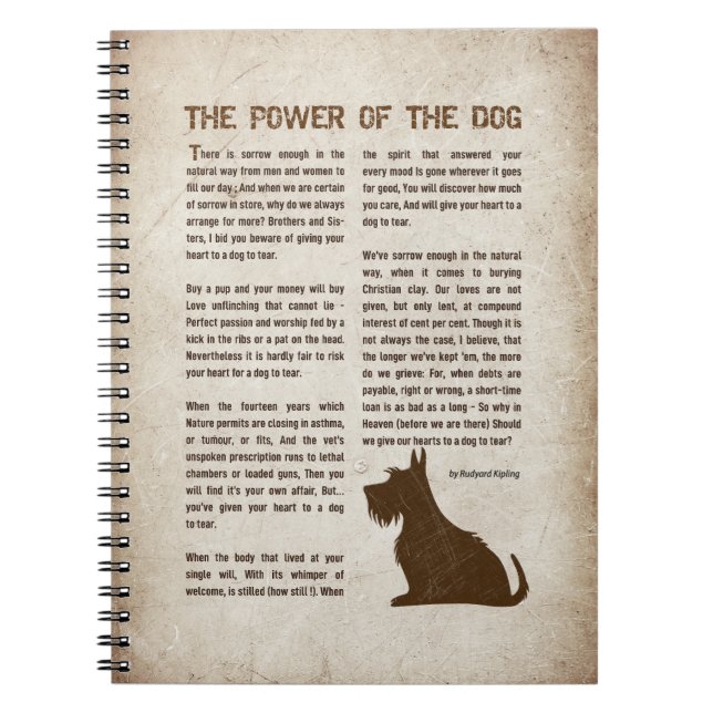 The Power of the Dog Poem - Rudyard Kipling  Notebook (Front)