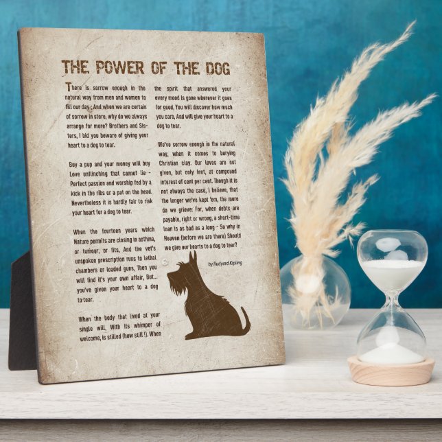 The Power of the Dog Poem - Rudyard Kipling  Plaque (Side)