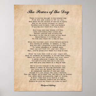 The Power of the Dog, Touching Poem Poster