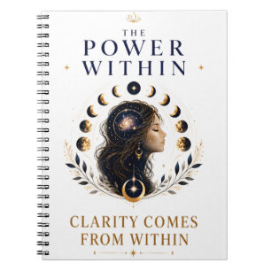 The Power Within Clarity Comes From Within Notebook