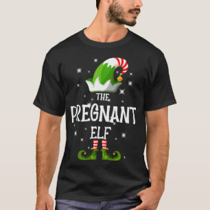 The Pregnant Elf Family Matching Group Christmas  T-Shirt