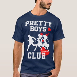 The Pretty Boys Club How to Use Humour and Charm t T-Shirt
