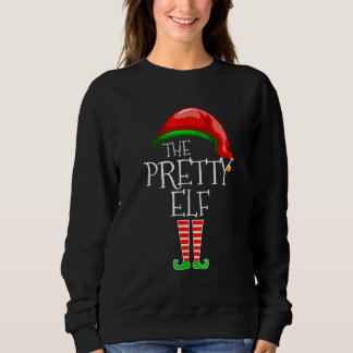 The Pretty Elf Family Matching Group Christmas Sweatshirt