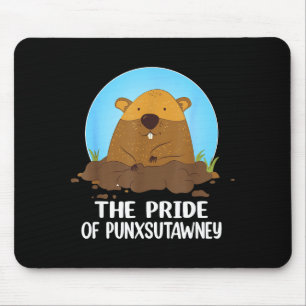 The Pride Of Punxsutawney Happy Groundhog Day 2024 Mouse Pad