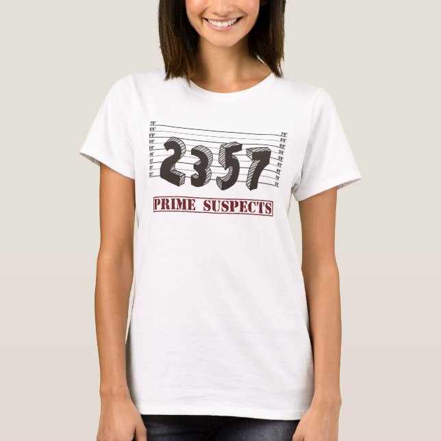 The Prime Number Suspects T-Shirt (Front)