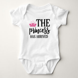 The Princess Has Arrived – Cute Baby Girl Bodysuit