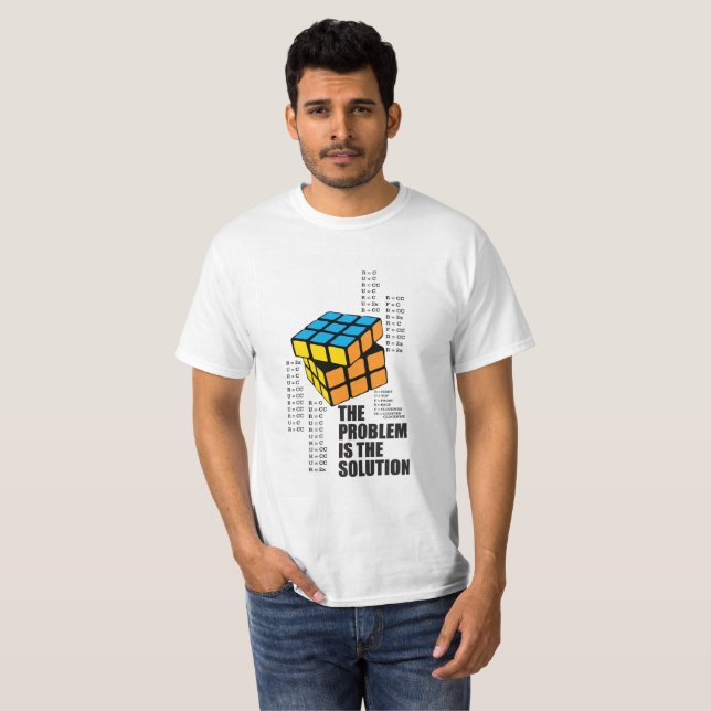 The Problem is the Solution T-Shirt (Front Full)