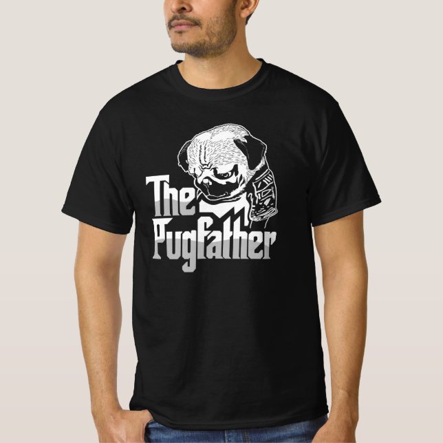 The Pug Father T-Shirt (Front)