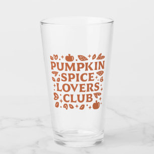 The Pumpkin Spice Lovers Club Glass
