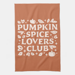 The Pumpkin Spice Lovers Club Tea Towel
