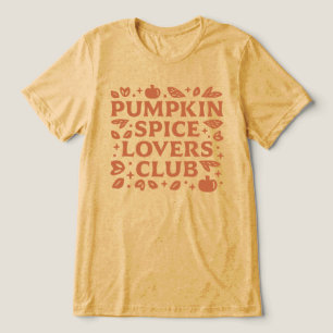 The Pumpkin Spice Lovers Club Tri-Blend Shirt
