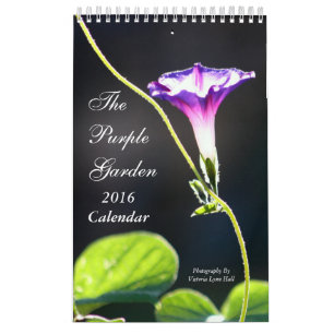 The Purple Garden 2016 Calendar