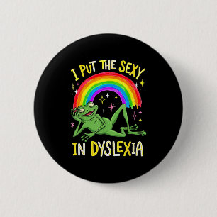 The Put Dyslexia Frog Rainbow Humor 6 Cm Round Badge