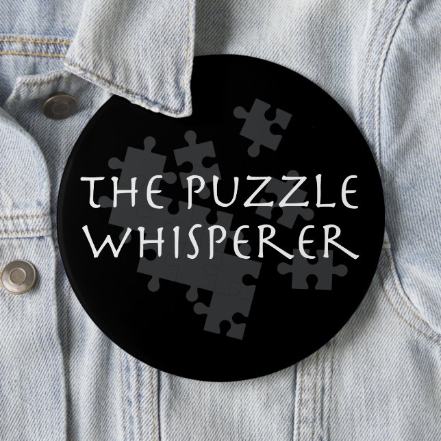 The Puzzle Whisperer 6 Cm Round Badge (In Situ)