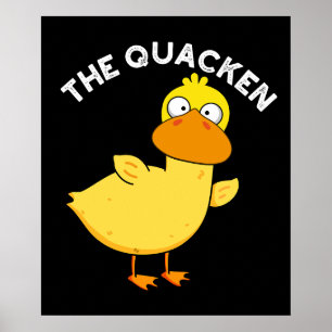 The Quacken Funny Duck Pun Dark BG Poster