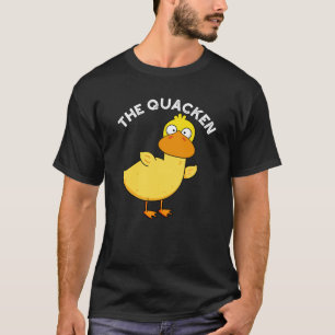 The Quacken Funny Duck Pun Dark BG T-Shirt