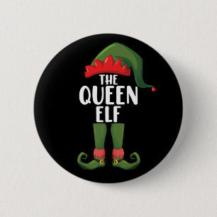 The Queen Elf Matching Family Christmas Women 6 Cm Round Badge