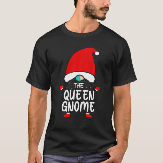 The Queen Gnome Cute Funny Christmas Pajama Matchi T-Shirt