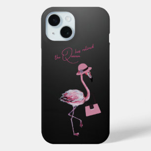 The Queen Has Retired Classy Chic Pink Flamingo iPhone 15 Case
