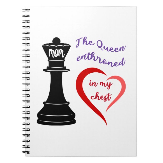 The Queen of My Heart Notebook (Front)