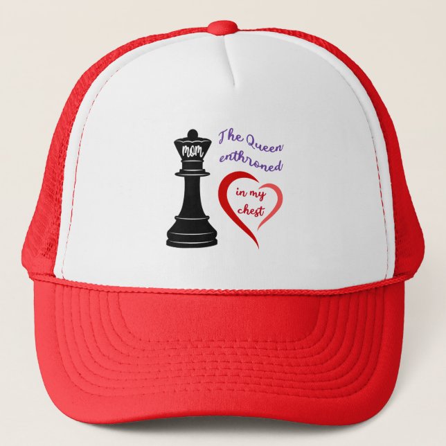 The Queen of My Heart Trucker Hat (Front)