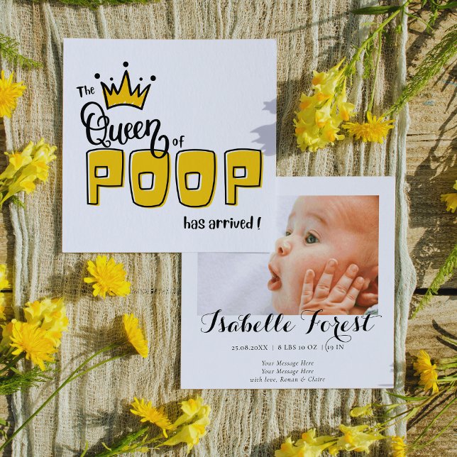 The Queen of POOP Has Arrived Birth Announcement  (Creator Uploaded)