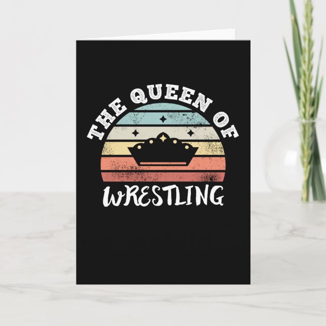 The Queen of Wrestling Mother's Day Gifts Card (Front)