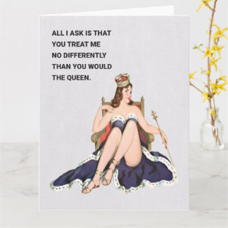 The Queen Retro Humor Greeting  Card